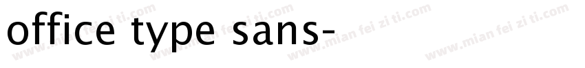 office type sans字体转换